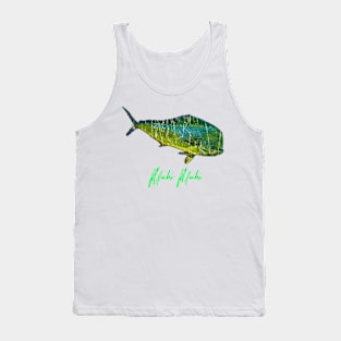 MAHI MAHI Tank Top